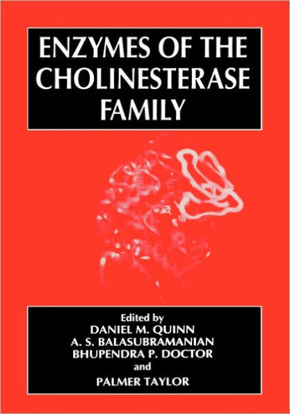 Enzymes of the Cholinesterase Family / Edition 1