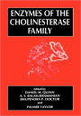 Enzymes of the Cholinesterase Family / Edition 1