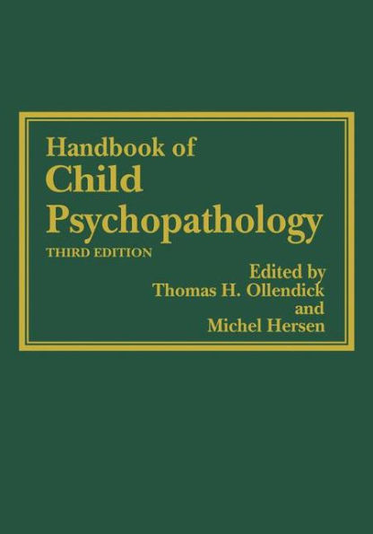 Handbook of Child Psychopathology / Edition 3