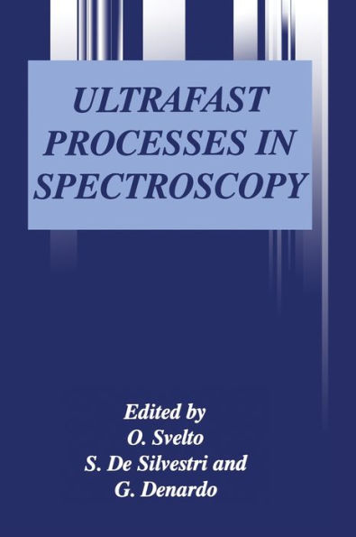 Ultrafast Processes in Spectroscopy / Edition 1