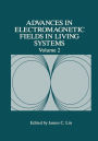 Advances in Electromagnetic Fields in Living Systems / Edition 1