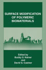 Surface Modification of Polymeric Biomaterials