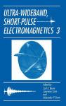 Alternative view 3 of Ultra-Wideband, Short-Pulse Electromagnetics 3