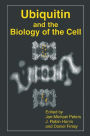 Ubiquitin and the Biology of the Cell / Edition 1