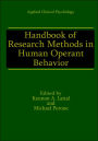 Handbook of Research Methods in Human Operant Behavior / Edition 1
