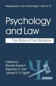 Title: Psychology and Law: The State of the Discipline / Edition 1, Author: Ronald Roesch