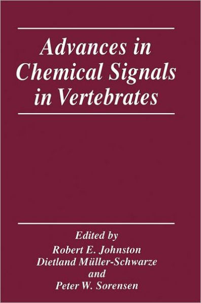 Advances in Chemical Signals in Vertebrates / Edition 1