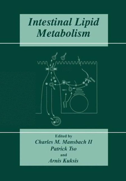 Intestinal Lipid Metabolism / Edition 1