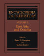 Encyclopedia of Prehistory: Volume 3: East Asia and Oceania / Edition 1
