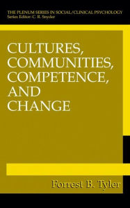 Cultures, Communities, Competence, and Change / Edition 1