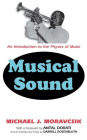 Musical Sound: An Introduction to the Physics of Music
