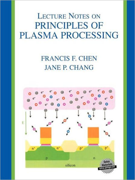 Lecture Notes on Principles of Plasma Processing