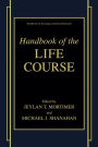 Handbook of the Life Course / Edition 1