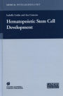 Hematopoietic Stem Cell Development / Edition 1