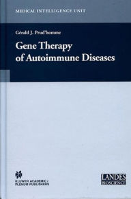 Title: Gene Therapy of Autoimmune Disease, Author: Gerald J. Prud'homme