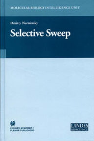 Title: Selective Sweep, Author: Dmitry I. Nurminsky