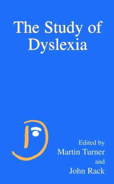 The Study of Dyslexia / Edition 1