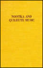 Nootka And Quileute Music