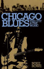 Chicago Blues: The City and the Music