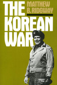 Title: The Korean War, Author: Matthew B. Ridgway
