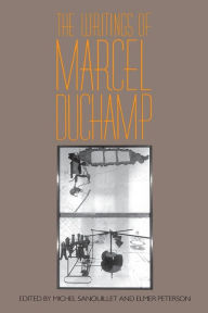 Title: The Writings Of Marcel Duchamp, Author: Marcel Duchamp