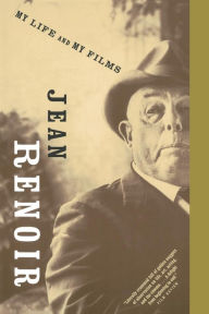 Title: My Life And My Films, Author: Jean Renoir