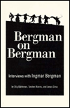 Bergman On Bergman