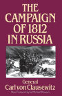 The Campaign Of 1812 In Russia