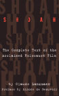 Shoah: The Complete Text Of The Acclaimed Holocaust Film