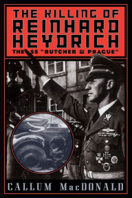 Title: The Killing of Reinhard Heydrich: The SS 