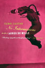 No Intermissions: The Life Of Agnes De Mille