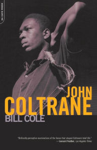 Title: John Coltrane, Author: Bill Cole