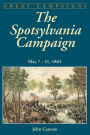 The Spotsylvania Campaign: May 7-21, 1864