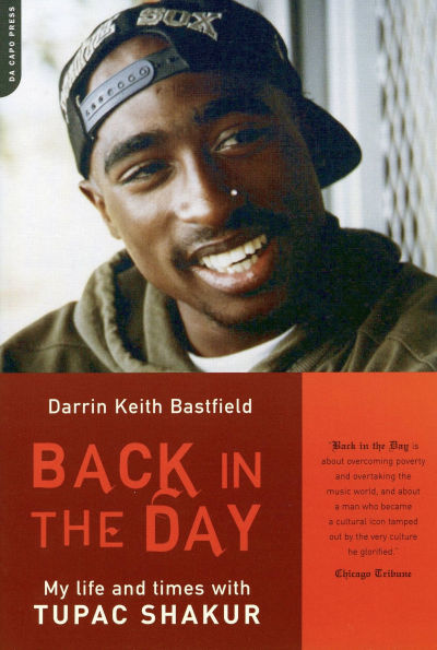 Back In The Day: My Life And Times With Tupac Shakur