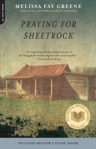 Title: Praying for Sheetrock: A Work of Nonfiction, Author: Melissa Fay Greene