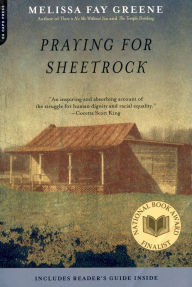 Title: Praying for Sheetrock: A Work of Nonfiction, Author: Melissa Fay Greene