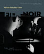 The Dark Side of the Screen: Film Noir