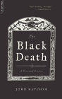 The Black Death: A Personal History