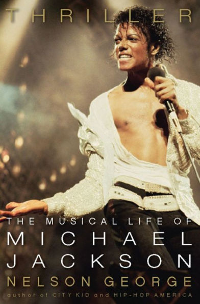 Thriller: The Musical Life of Michael Jackson