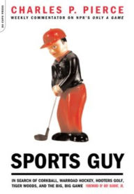 Title: Sports Guy, Author: Charles Pierce