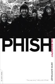 Title: Phish: The Biography, Author: Parke Puterbaugh