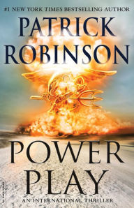 Title: Power Play, Author: Patrick Robinson