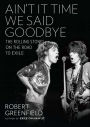 Ain't It Time We Said Goodbye: The Rolling Stones on the Road to Exile