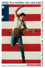 There Was Nothing You Could Do: Bruce Springsteen's 