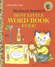 Title: Richard Scarry's Best Little Word Book Ever!, Author: Richard Scarry