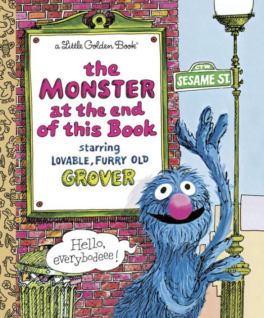 The Monster At The End Of This Book (Sesame Street Series) By Jon Stone ...