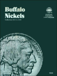 Title: Buffalo Nickels: Collection 1913 to 1938, Author: Whitman