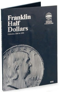 Title: Franklin Half Dollars Collection 1948-1963: Official Whitman Coin Folder, Author: Whitman Publishing