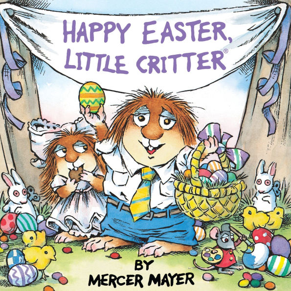 Happy Easter, Little Critter (Little Critter Series) (Look-Look Collection)