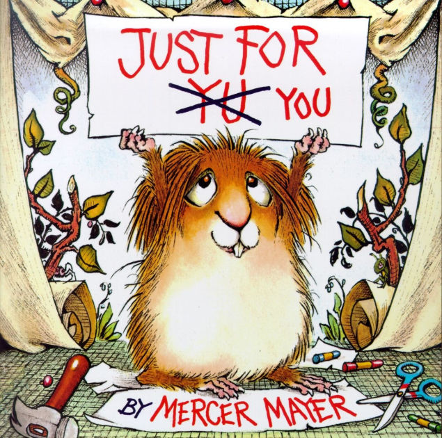 Just for You (Little Critter Series) (LookLook Collection) by Mercer